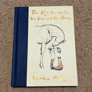 The Boy, The Mole, The Fox and The Horse by Charlie Mackesy Hardcover